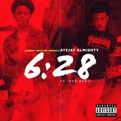 6:28 (feat. VVS Benji)