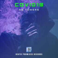 Covid19 (5g Towers)