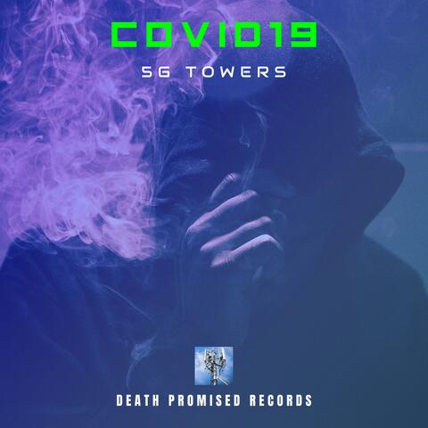Covid19 (5g Towers)