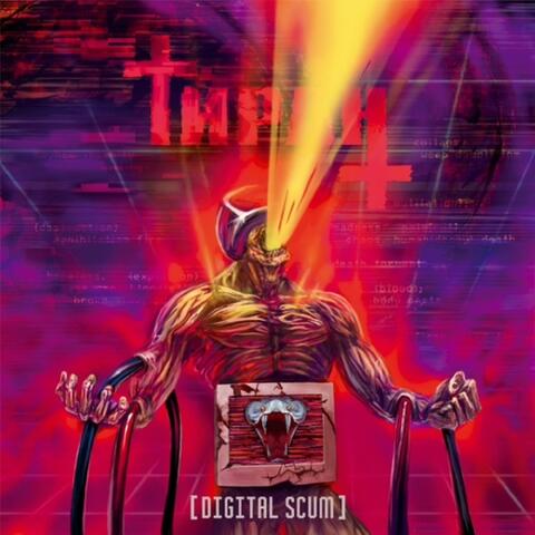 (Digital Scum)