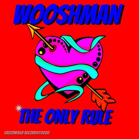 The Only Rule