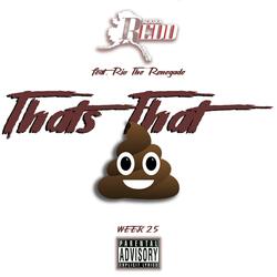 That's Tha Shit