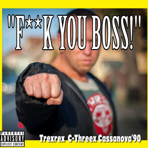 Fuck You Boss