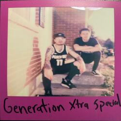 Generation Xtra Special
