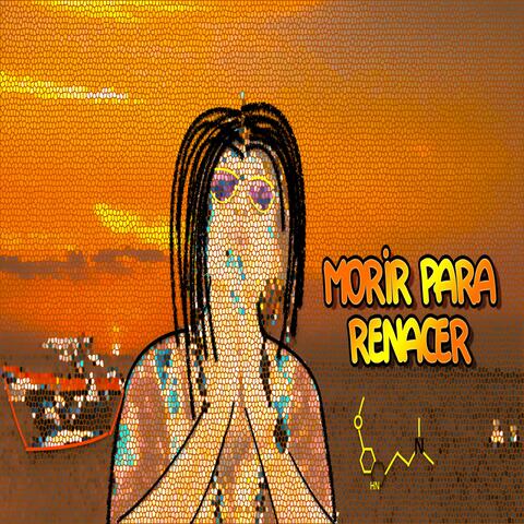 Morir Para Renacer