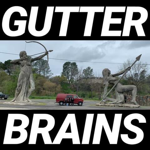 Gutter Brains
