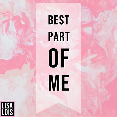 Best Part of Me