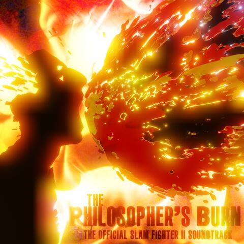 The Philosopher's Burn (Original Video Game Soundtrack)