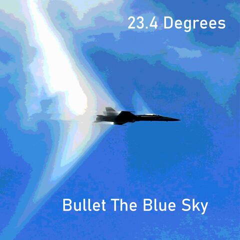 Bullet the Blue Sky