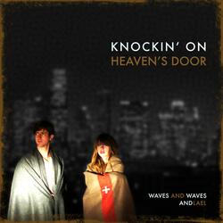 Knockin' on Heaven's Door