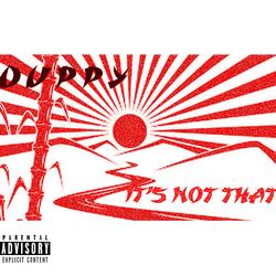It's Not That