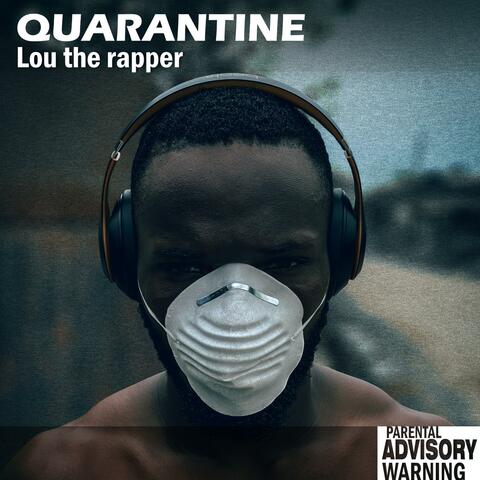 Quarantine