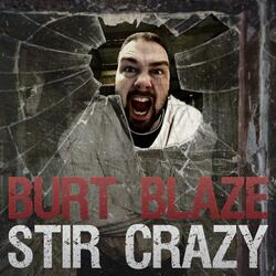 Stir Crazy