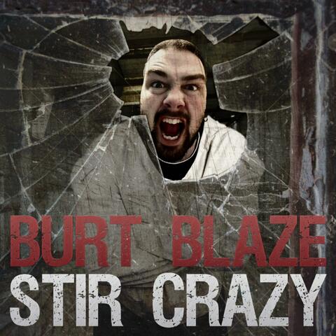Stir Crazy