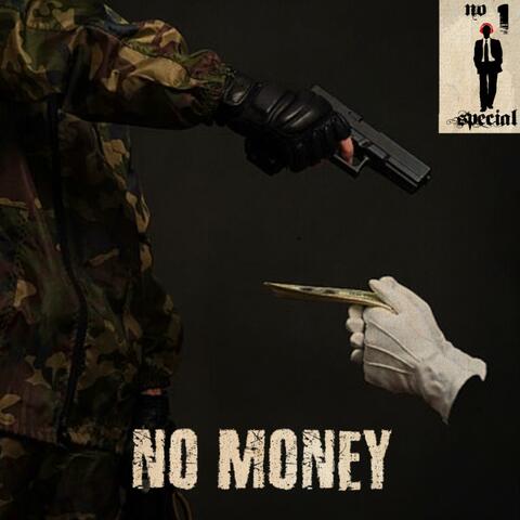 No Money