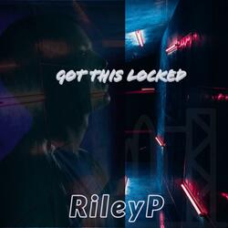 Got This Locked