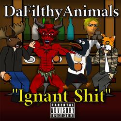 Ignant Shit
