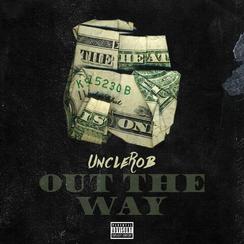 Out the Way