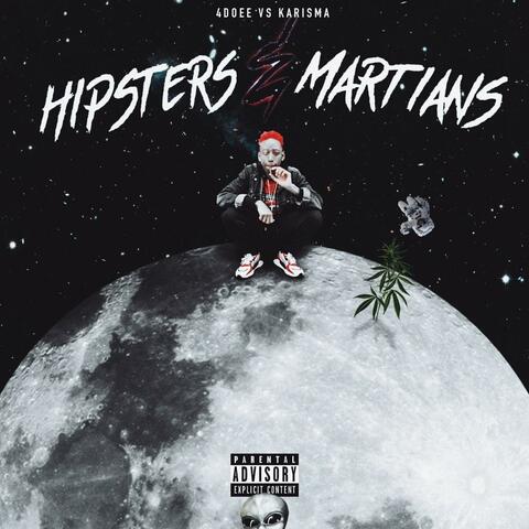 Hipsters & Martians