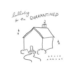 Lullaby (For the Quarantined)