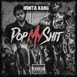 Pop My Shit