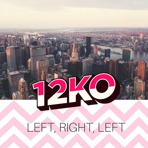 Left, Right, Left
