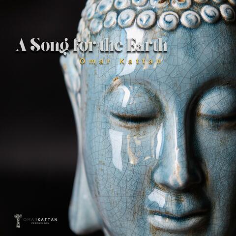 A Song for the Earth