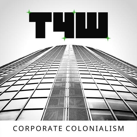 Corporate Colonialism