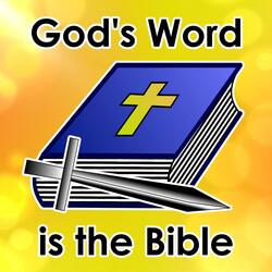 God's Word Is the Bible