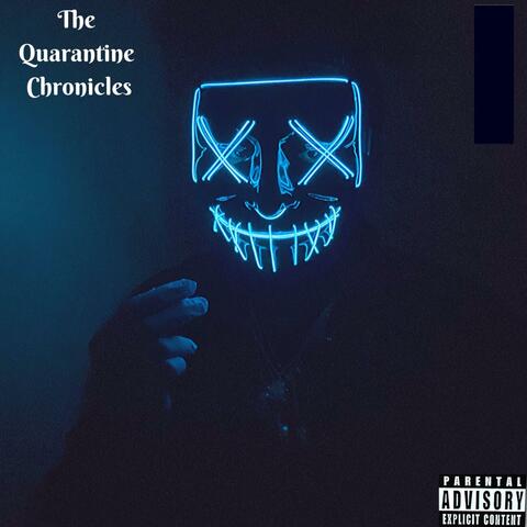 The Quarantine Chronicles