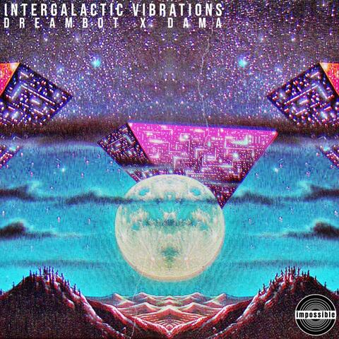 Intergalactic Vibrations (feat. Deep Thought)