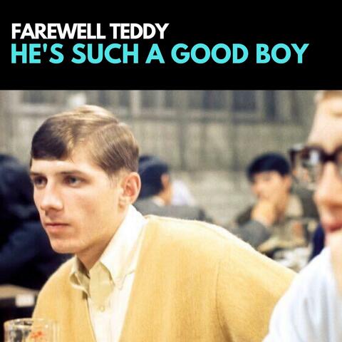 He's Such a Good Boy