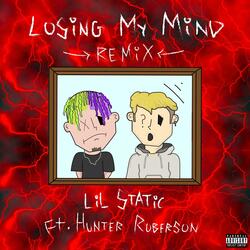 Losing My Mind (feat. Hunter Roberson)