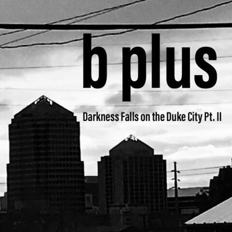 Darkness Falls on the Duke City Pt. II