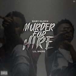 Murder for Hire (feat. Lil Snipe)
