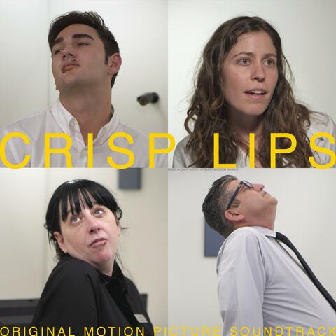 Crisp Lips (Original Motion Picture Soundtrack)