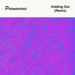 Holding Out