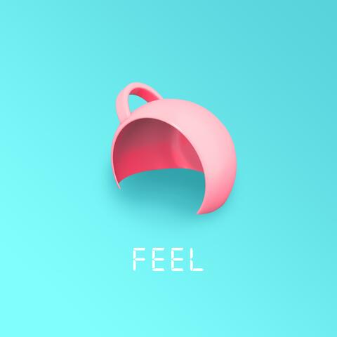 Feel