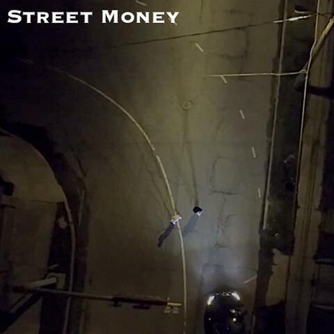 Street Money