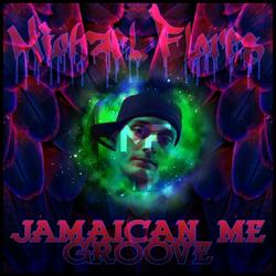 Jamaican Me Groove