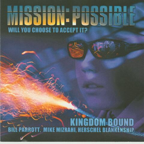 Mission: Possible, Pt. 1