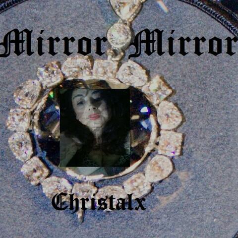 Mirror, Mirror