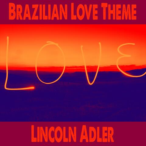 Brazilian Love Theme