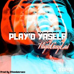 Play'd Yaself