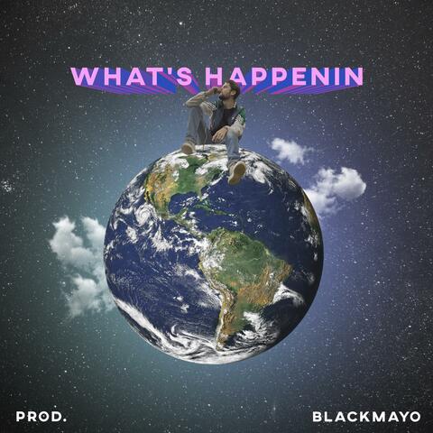 What's Happenin'