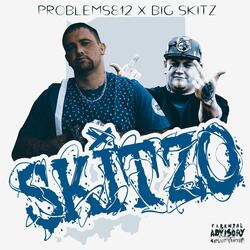 Skitzo
