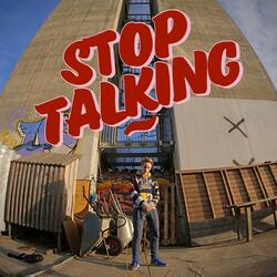 Stop Talking