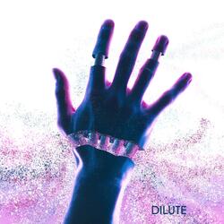 Dilute