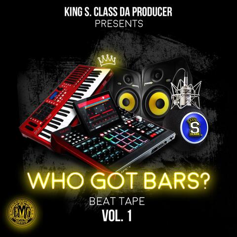 Who Got Bars Beat Tape, Vol. 1