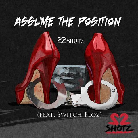 Assume the Position